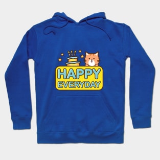 Happy Everyday cute cat Hoodie